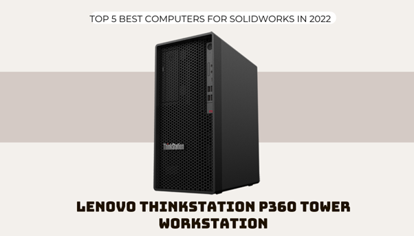 Lenovo ThinkStation P360 Tower Workstation