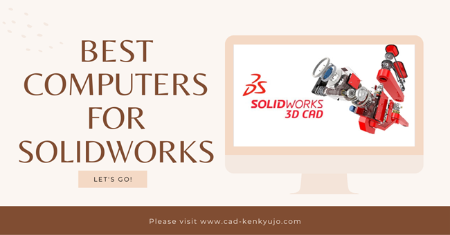 best-computer-solidworks