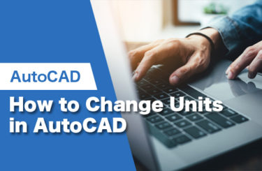 How to Change Units in AutoCAD: A Guide for Beginners