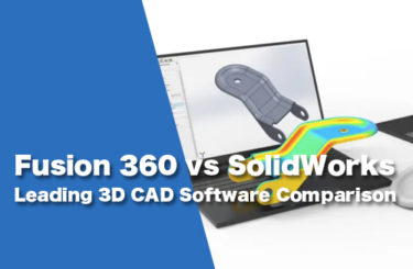Fusion 360 vs SolidWorks: Leading 3D CAD Software Comparison