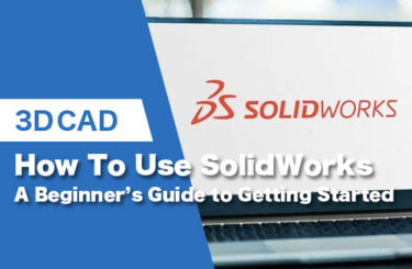 How To Use SolidWorks: Basic functions