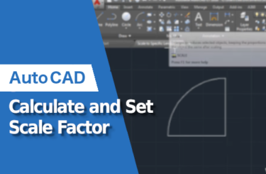 Calculate and Set Scale Factor in AutoCAD