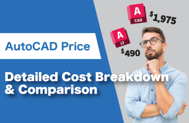 AutoCAD Pricing Guide 2024: Detailed Cost Breakdown and Comparison